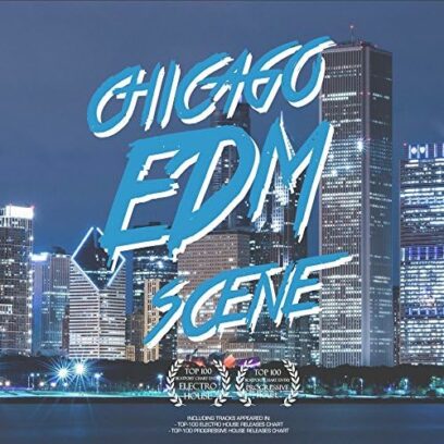 Chicago EDM Scene